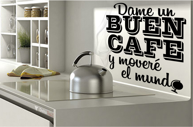 Vinilo dame un buen café