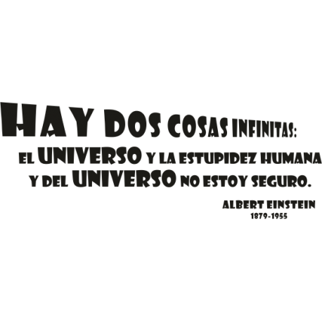 Vinilo hay dos cosas infinitas, 120x43, Vinilo Autoadhesivo, Brillo, Original, Chocolate Claro-
